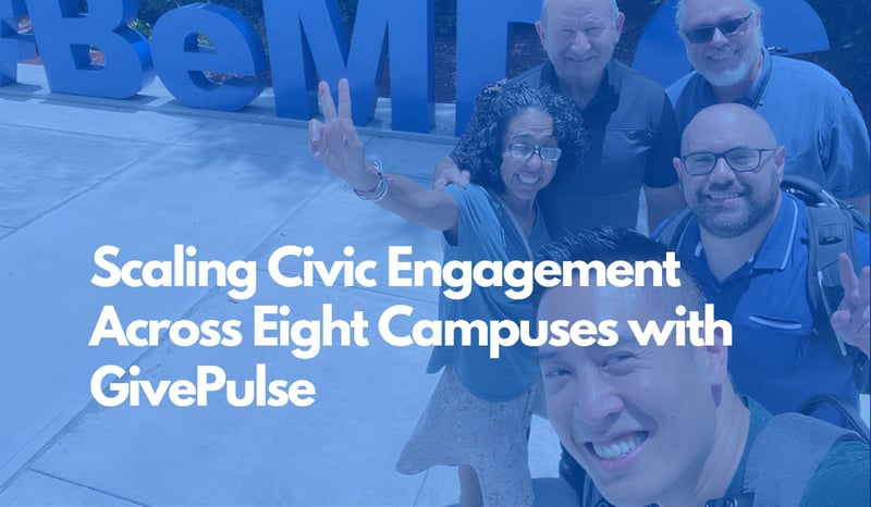 Background image of Josh and the team at iCED Miami Dade on campus with text reading Scaling Civic Engagement Across Eight Campuses with GivePulse