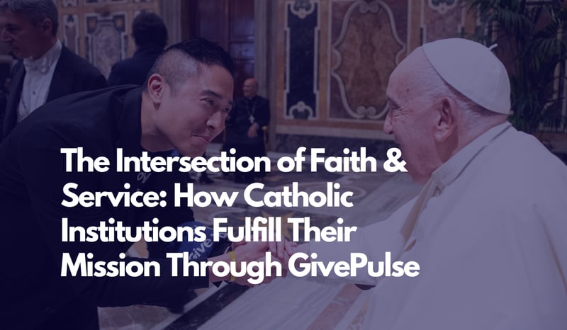 GivePulse CEO George Luc with his holiness, the late Pope Francis