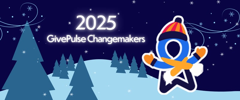 Celebrating the GivePulse 2025 Changemakers