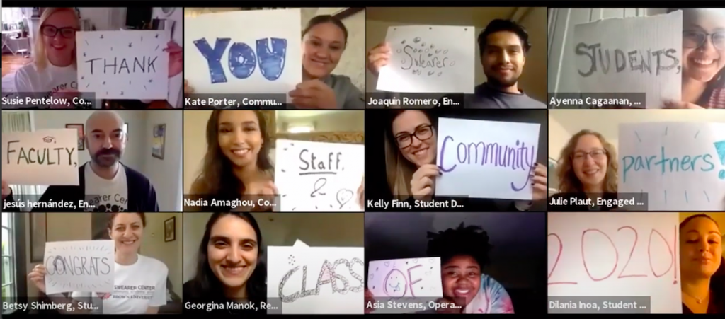 Swearer Center staff hold up posters on Zoom saying "Thank you Swearer students, faculty, staff, & community partners! Congrats class of 2020!" 