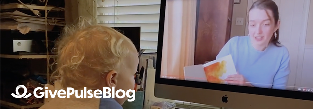 GivePulse Blog Header of woman reading to toddler virtually