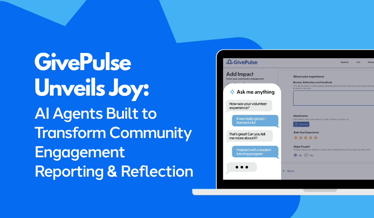 GivePulse Unveils Joy. Background of light blue and dark blue with a screenshot of Joy supporting a student with their reflection