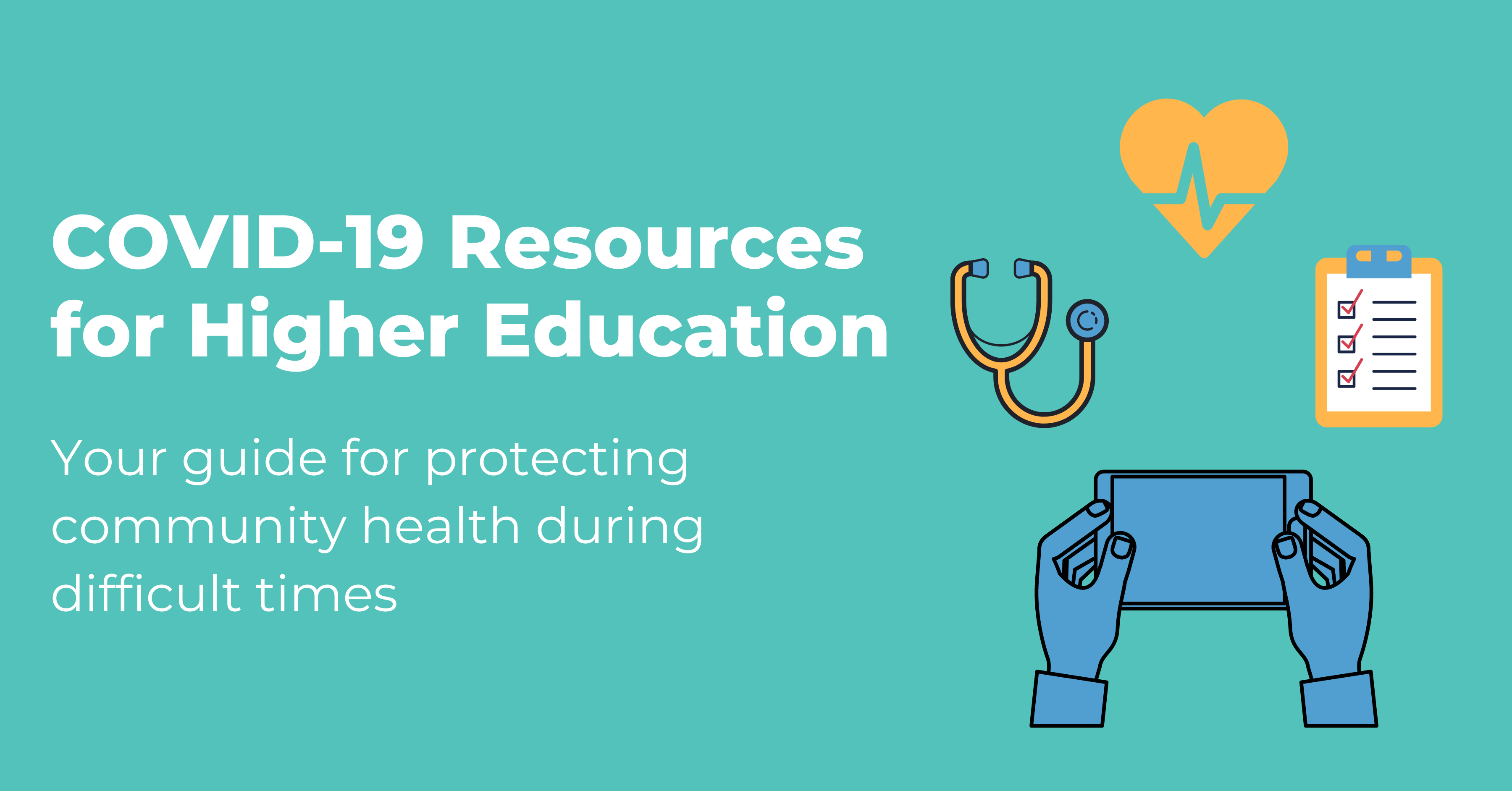 COVID-19 Resources for Higher Education graphic of a doctor and a heart 