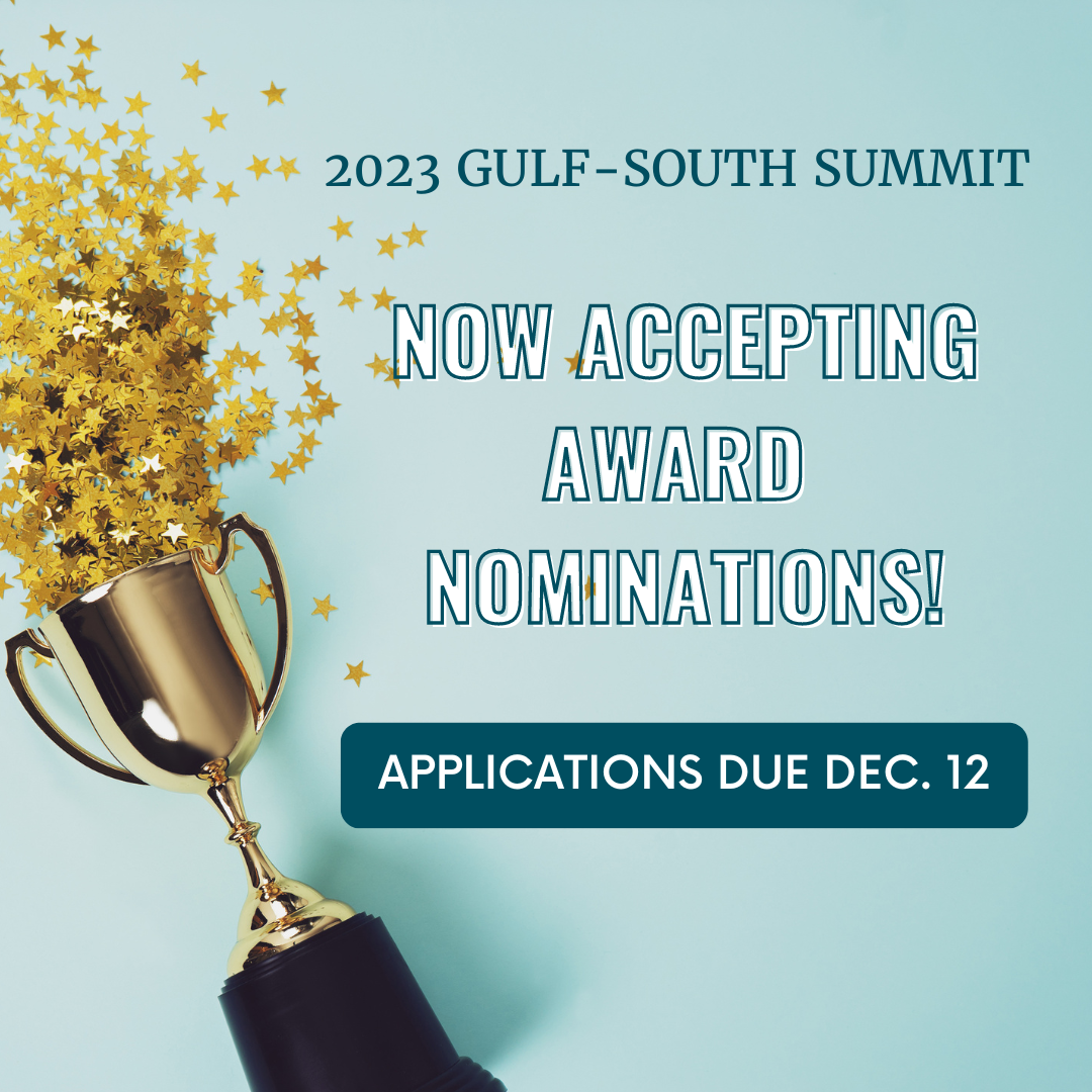 2023 Gulf-South Summit conference promotion with a trophy and text reading: Now accepting award applications